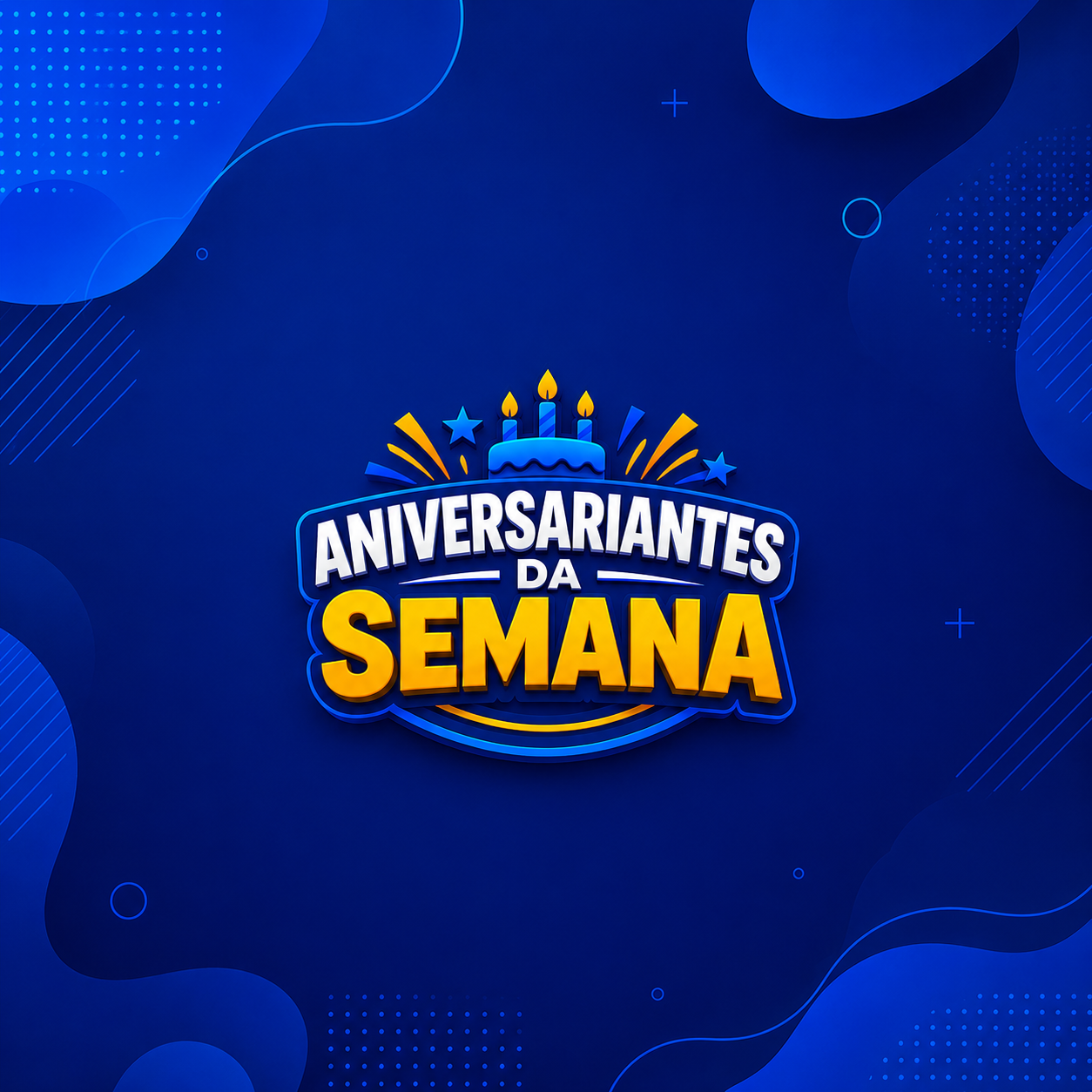 Aniversariantes da Semana